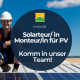 Montagearbeit, Solarteur, Monteur für Photovoltaik im Bereich der Erneuerbaren Energien